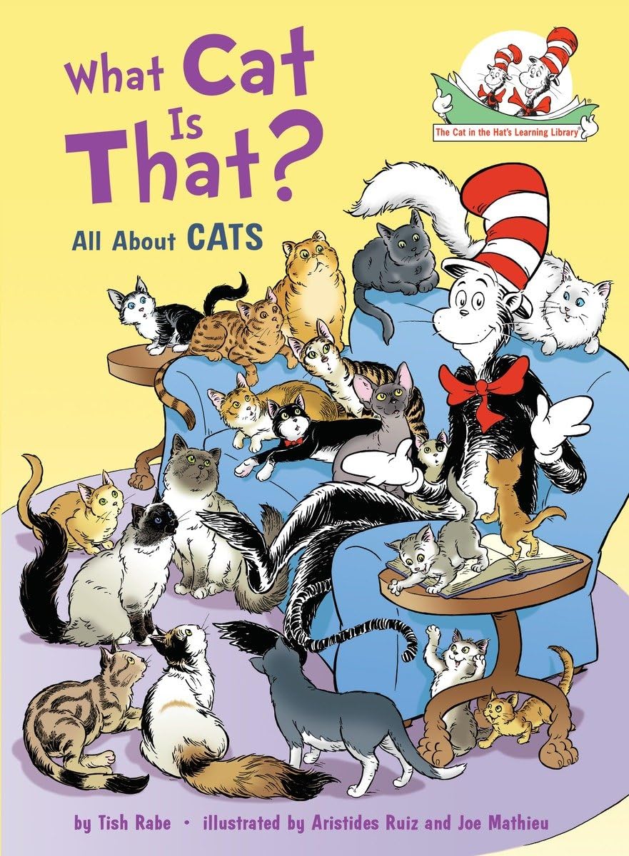 What Cat Is That? All About Cats (The Cat in the Hats Learning Library)
