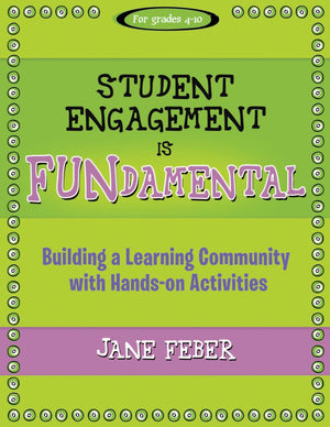 Student Engagement is FUNdamental: Building a Learning Community with Handson Activities (Maupin House),Used