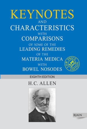 AllenS Keynotes And Characteristics With Comparisons Of Some Of The Leading Remedies Of The Materia Medica With Bowl Nosodes