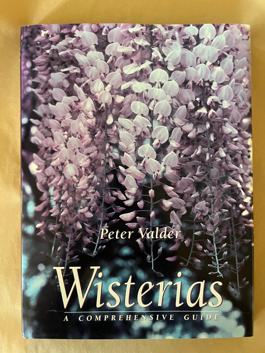 Wisterias: A Comprehensive Guide,Used