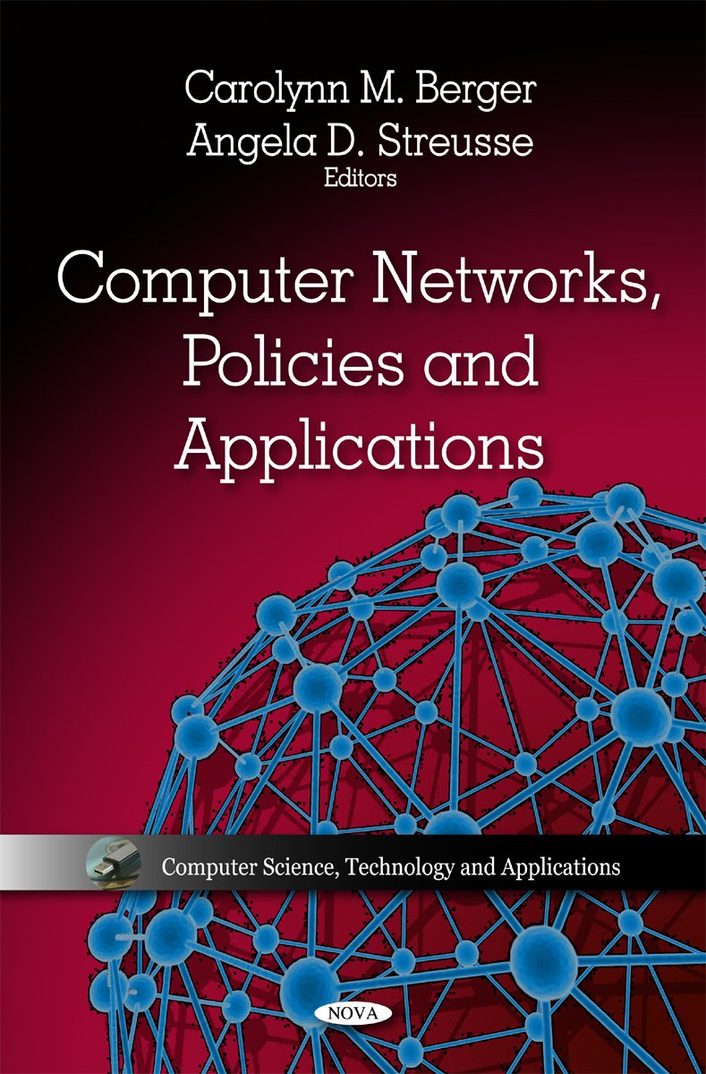 Computer Networks, Policies & Applications (Computer Science, Technology and Applications),Used
