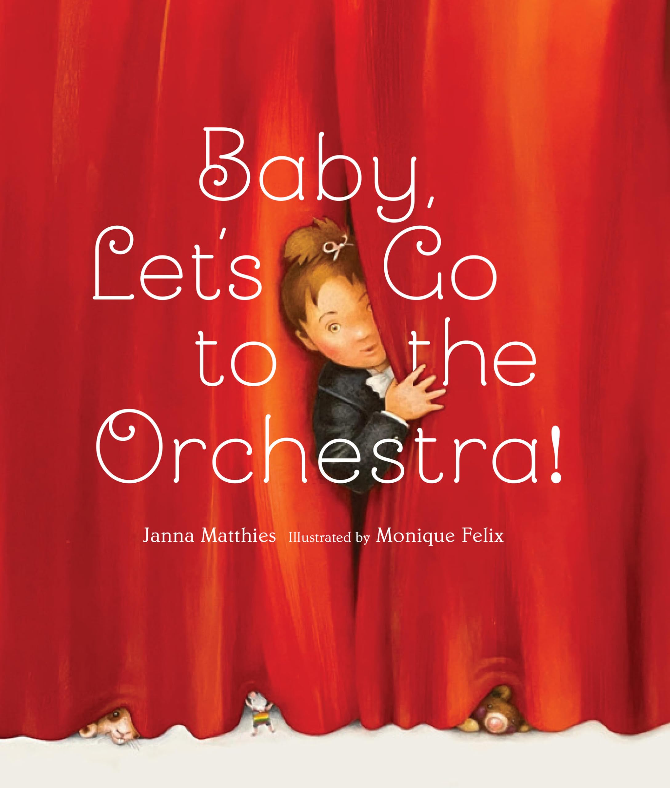Baby Lets Go To The Orchestra