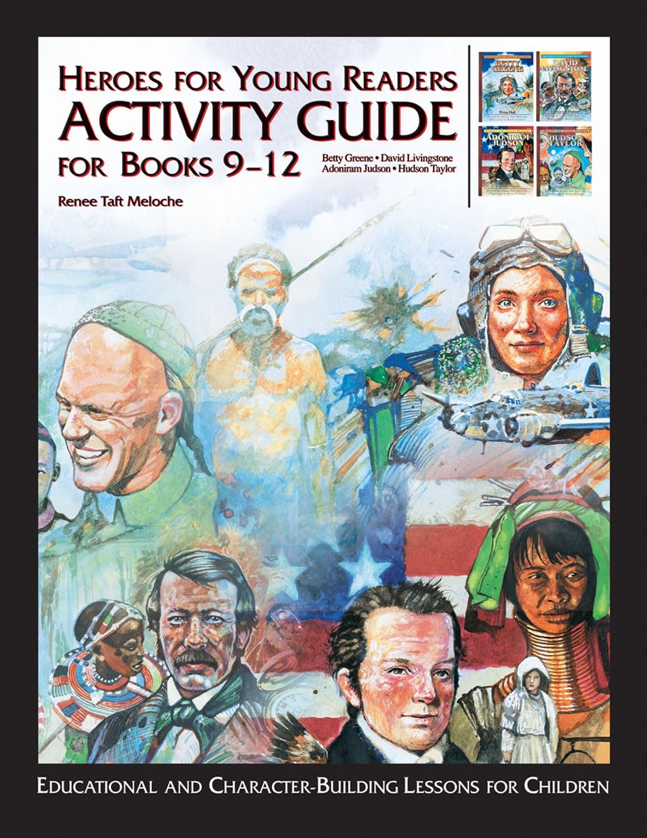Hereos for Young Readers: Activity Guide for Books 912 (Heroes for Young Readers  Activity Guide),Used
