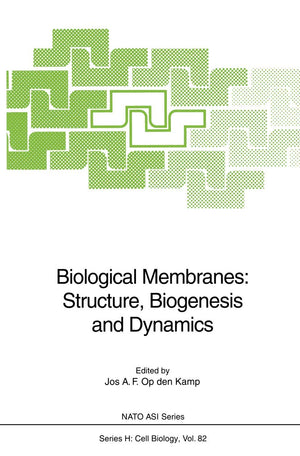 Biological Membranes: Structure, Biogenesis and Dynamics (Nato ASI Subseries H:, 82),Used