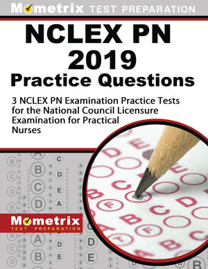 NCLEX PN 2019 Practice Questions: 3 NCLEX PN Examination Practice Tests for the National Council Licensure Examination for Pract,Used