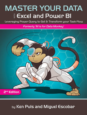 Master Your Data with Power Query in Excel and Power BI: Leveraging Power Query to Get & Transform Your Task Flow,Used