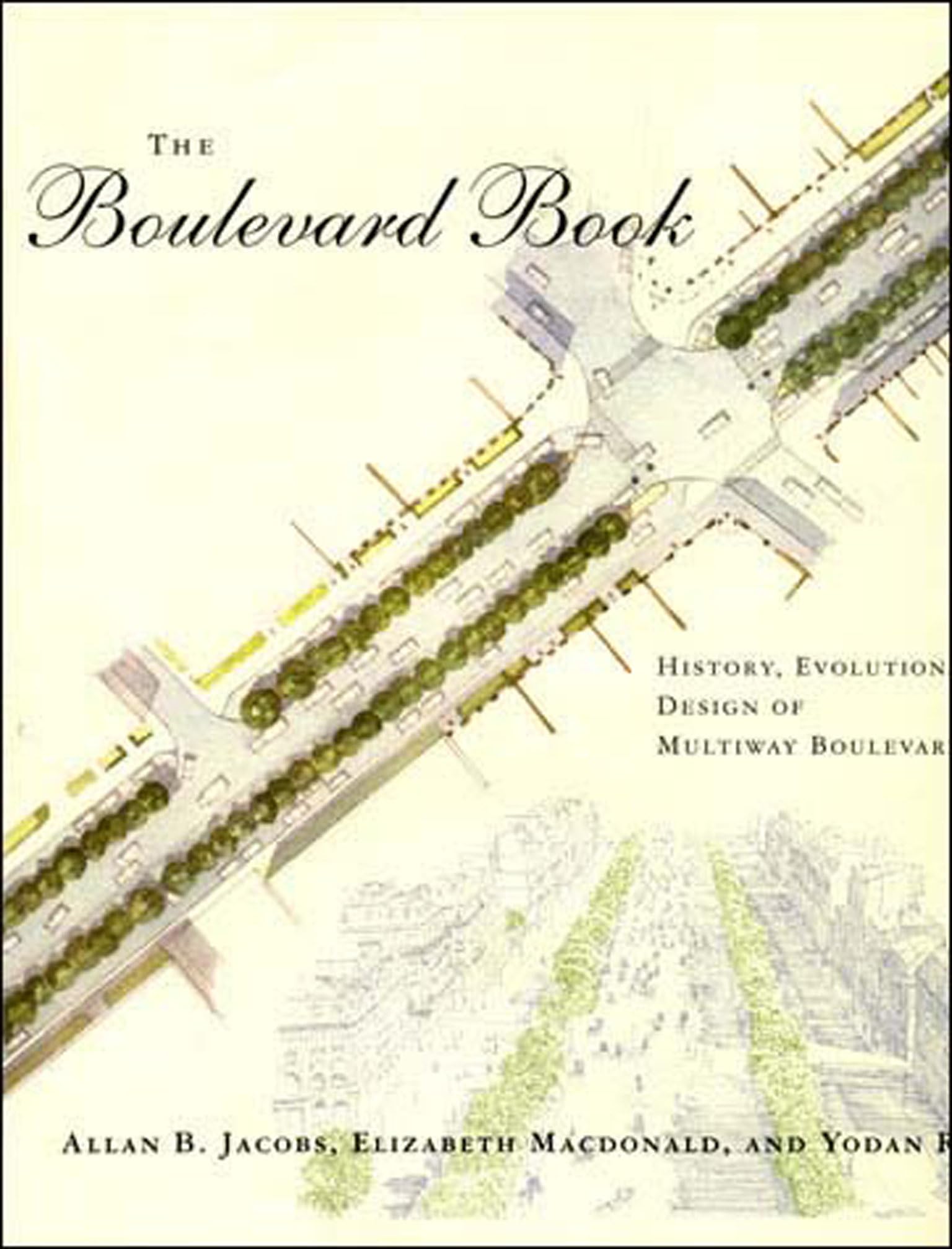 The Boulevard Book: History, Evolution, Design Of Multiway Boulevards (Mit Press),Used