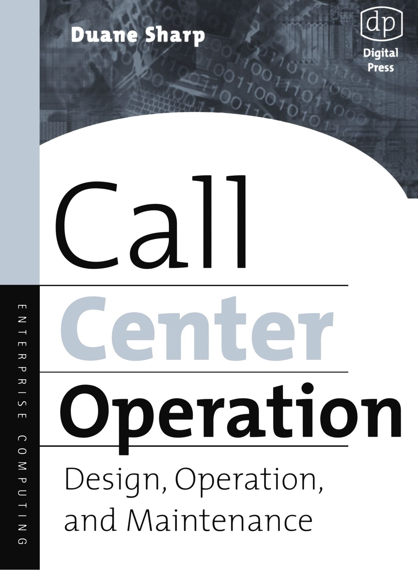 Call Center Operation: Design, Operation, and Maintenance,Used