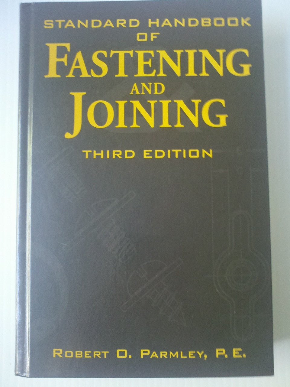 Standard Handbook of Fastening and Joining,Used