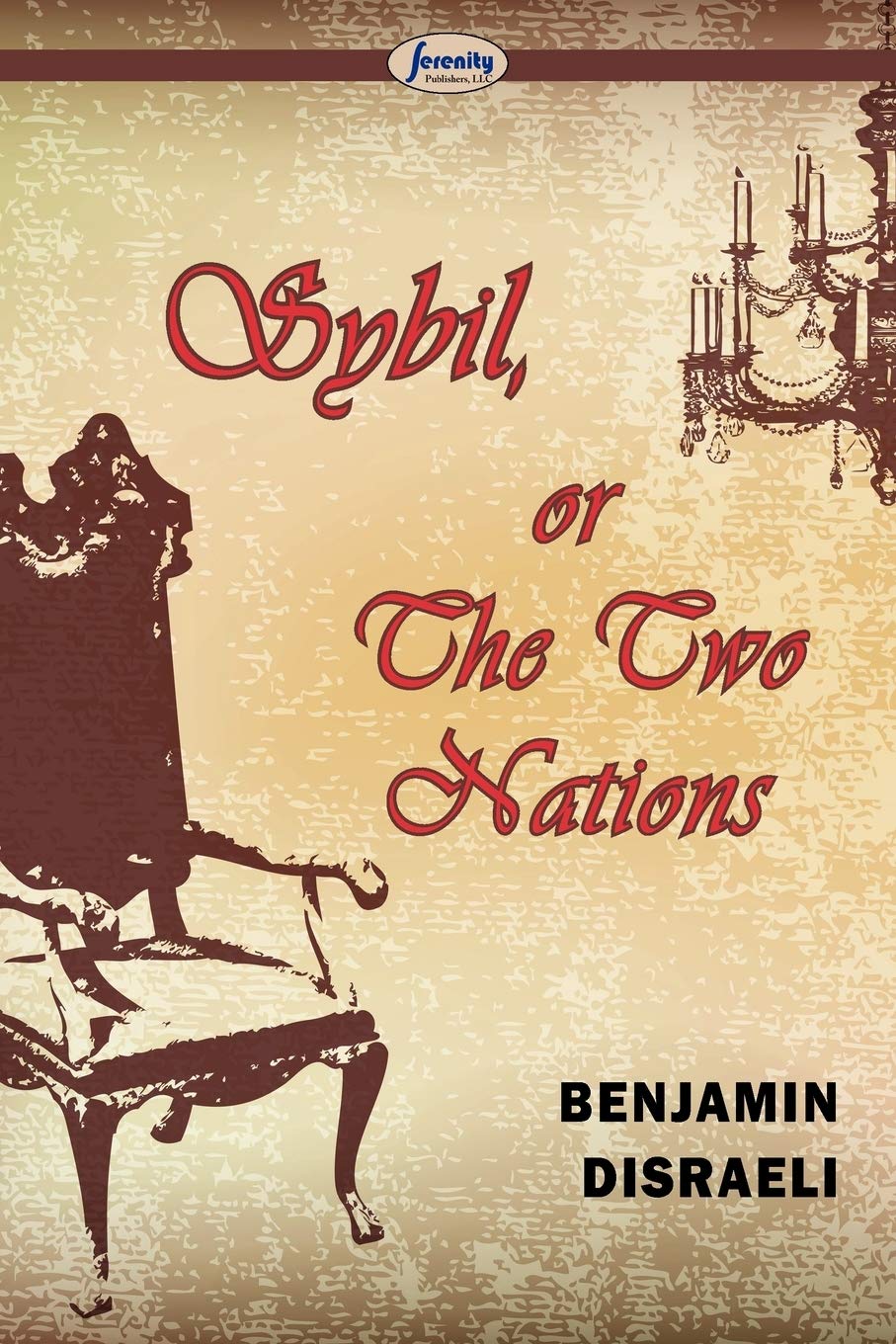 Sybil, or the Two Nations,Used