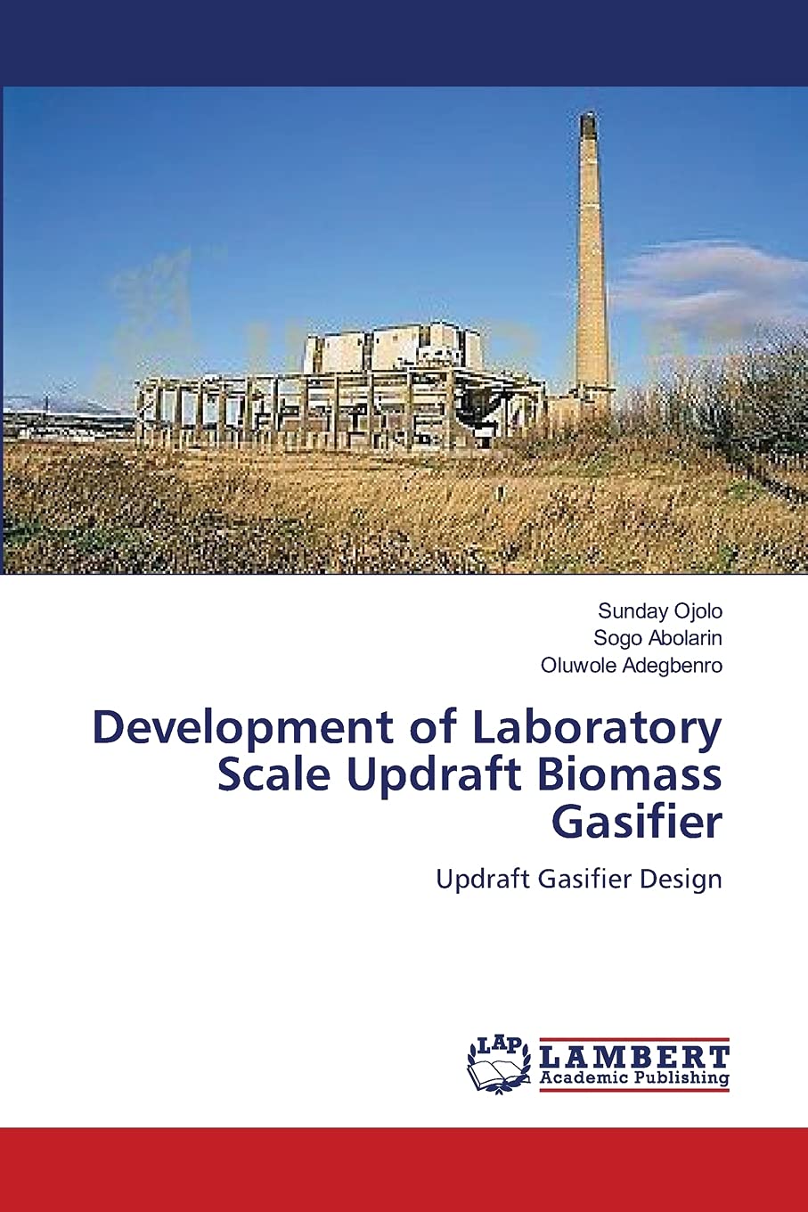 Development of Laboratory Scale Updraft Biomass Gasifier: Updraft Gasifier Design,Used