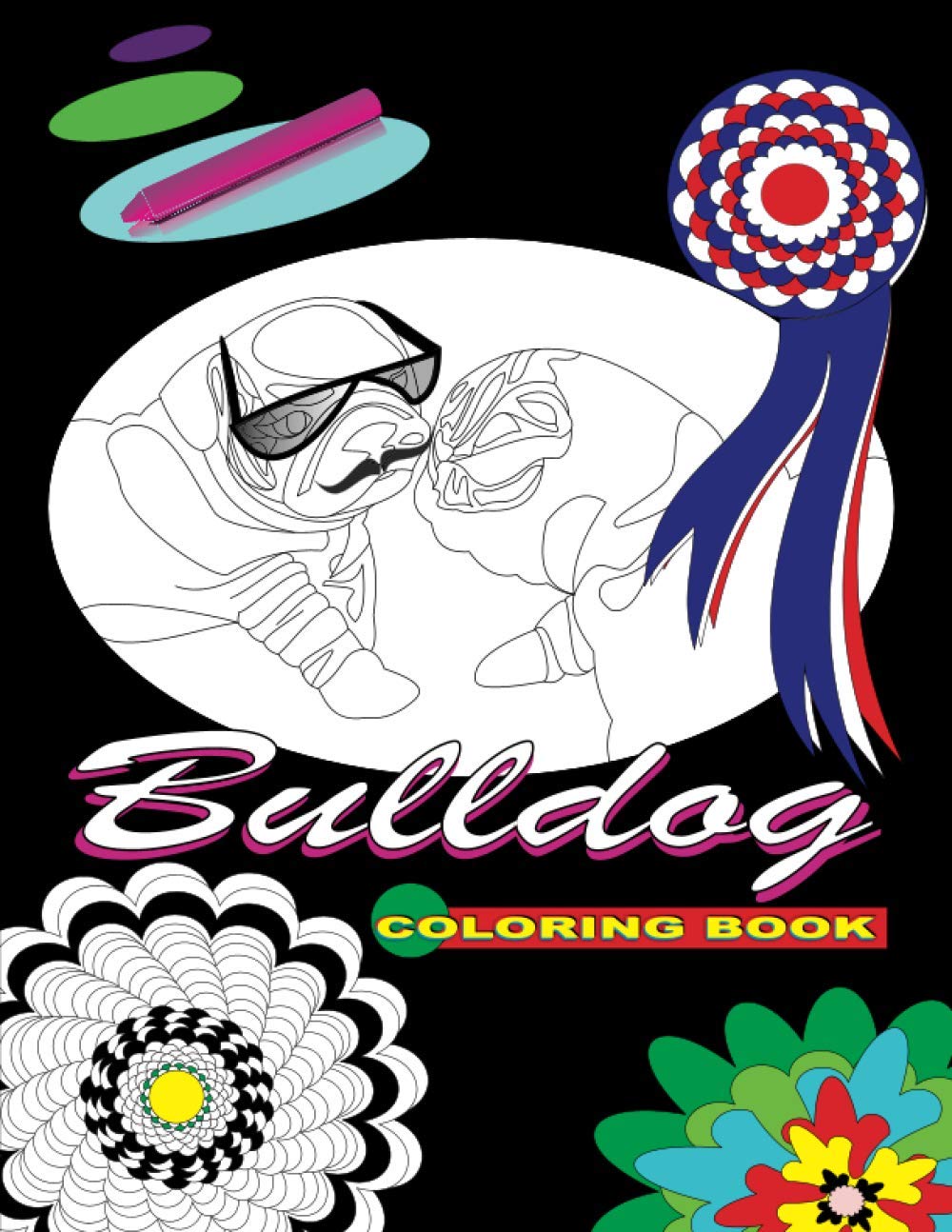 Bulldog: Coloring Book,Used