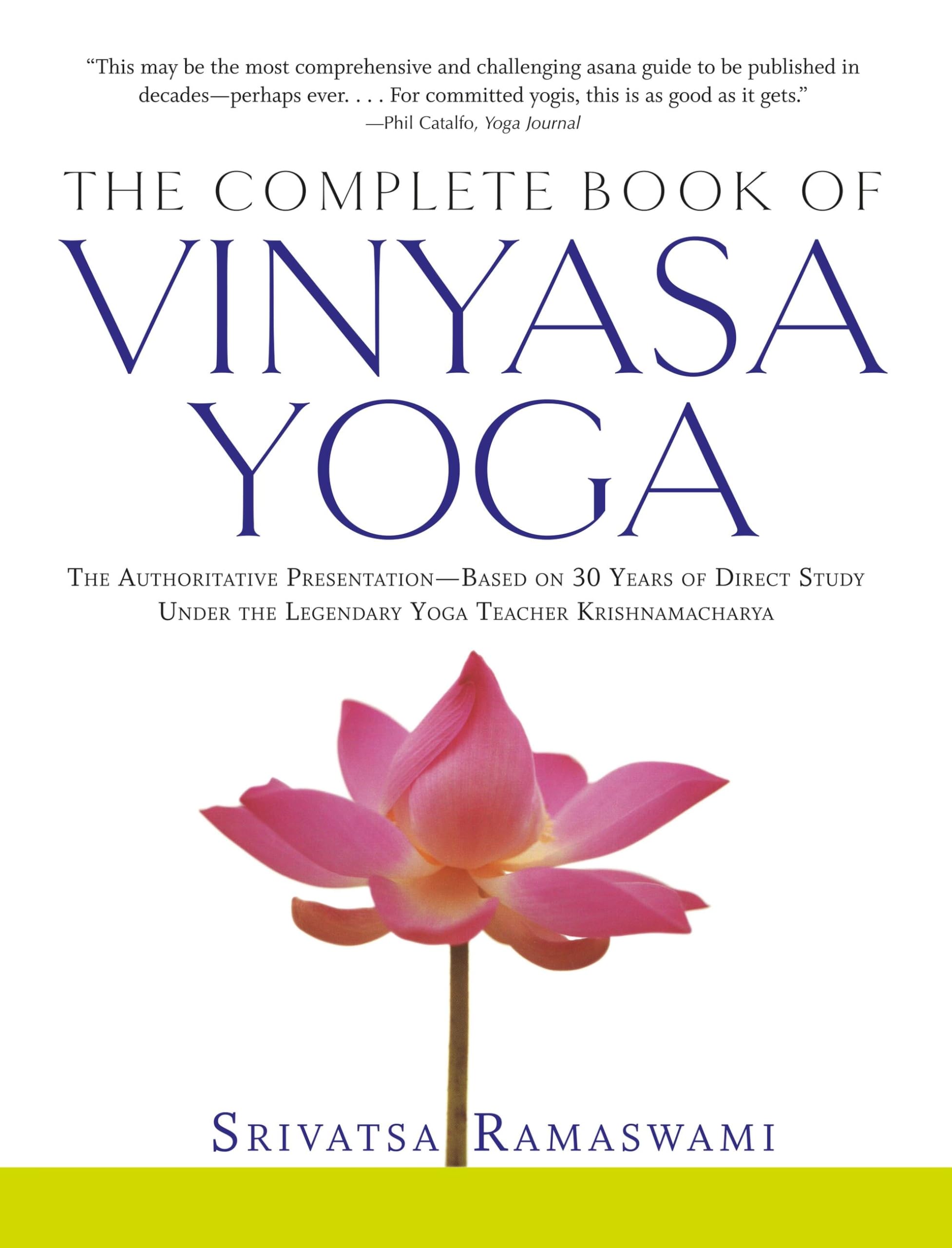 The Complete Book Of Vinyasa Yoga