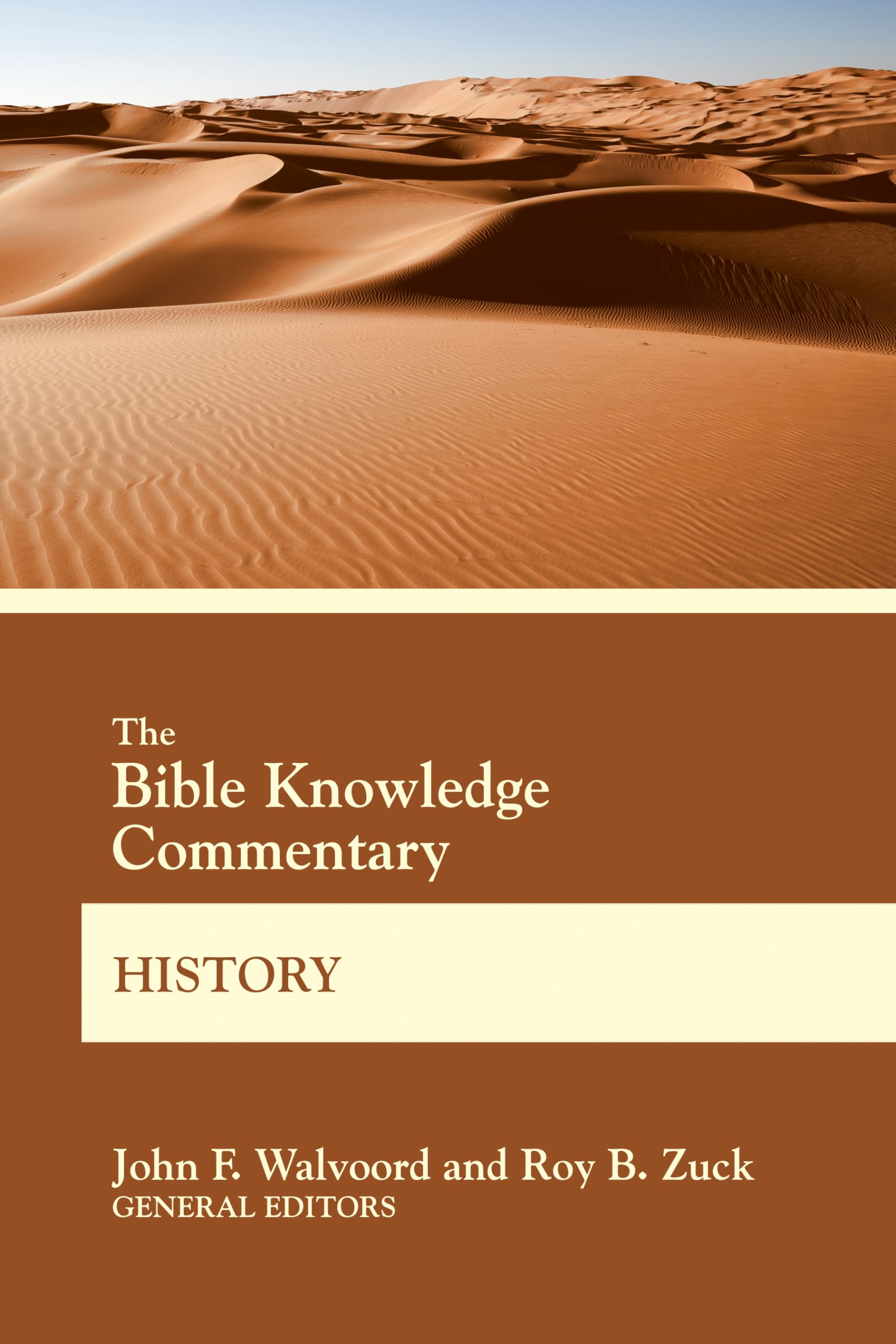 The Bible Knowledge Commentary History (Bk Commentary),New