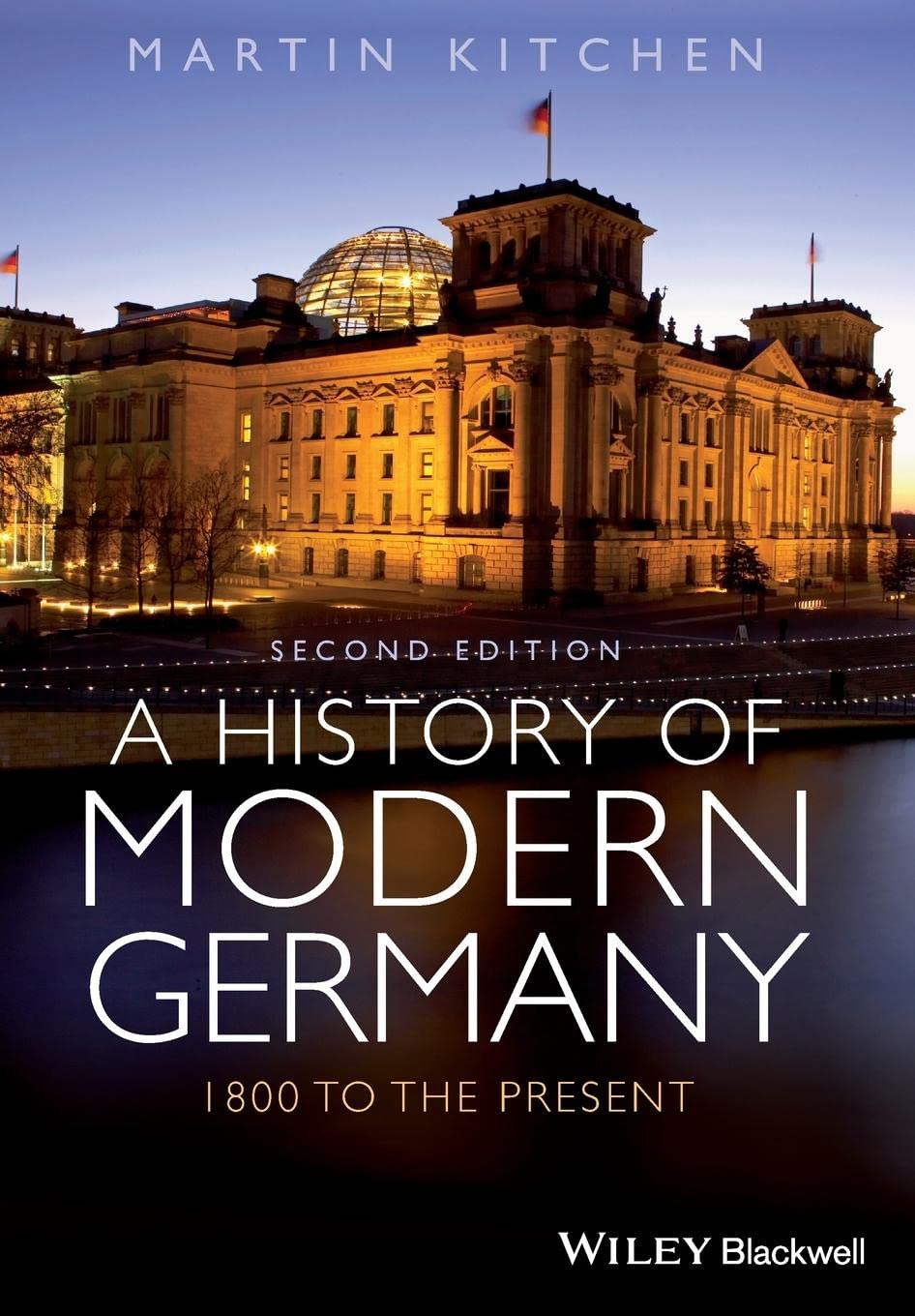 A History of Modern Germany: 1800 to the Present,Used