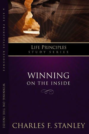 Winning on the Inside (Life Principles Study Series),Used