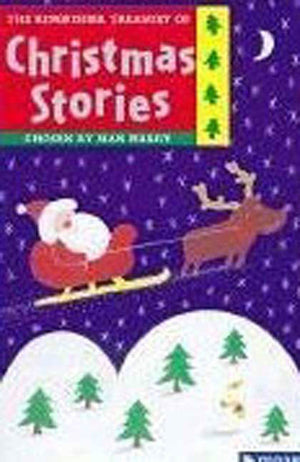 The Kingfisher Treasury of Christmas Stories (Kingfisher Treasury of Stories),Used