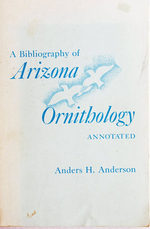 A Bibliography of Arizona Ornithology,Used