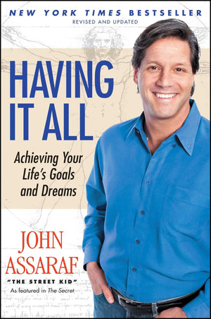 Having It All: Achieving Your Life's Goals and Dreams,Used