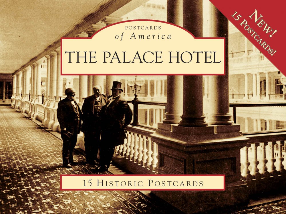 The Palace Hotel (Postcards of America),Used