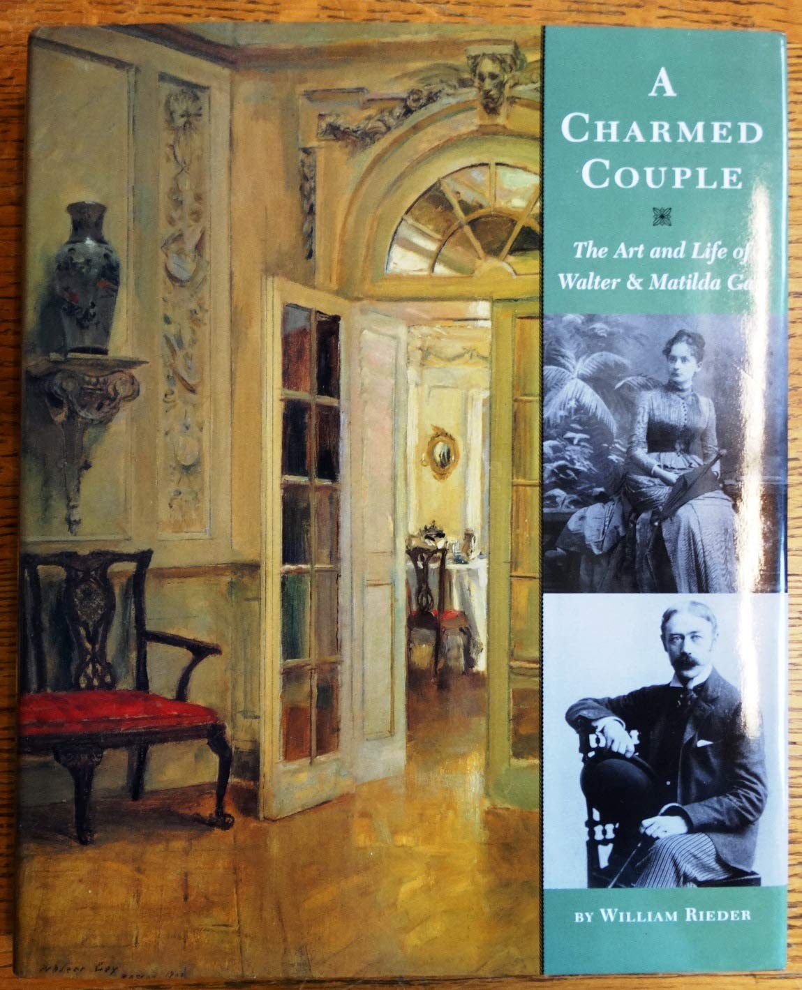 A Charmed Couple: The Art And Life Of Walter And Matilda Gay,New