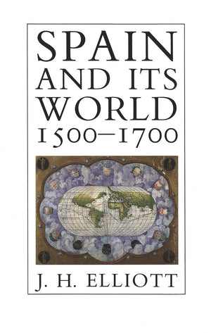 Spain and Its World, 15001700: Selected Essays,Used
