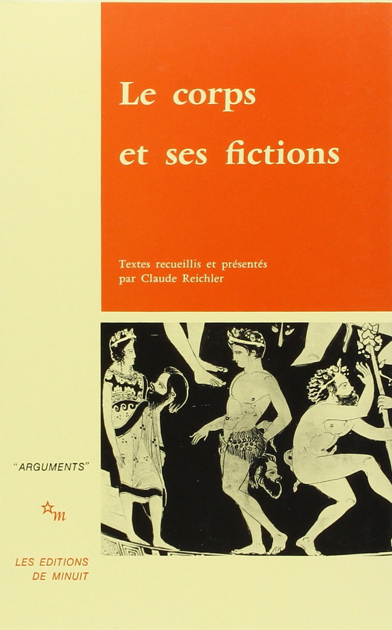 Le corps et ses fictions,Used