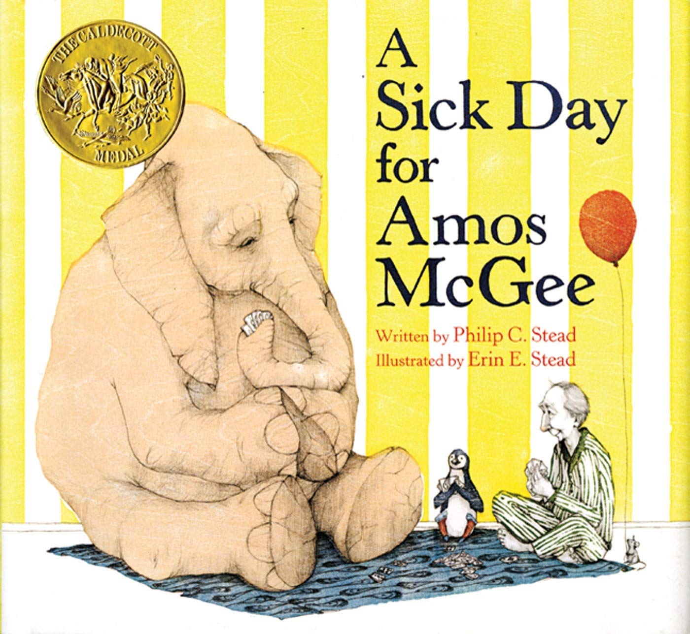 A Sick Day For Amos Mcgee: (Caldecott Medal Winner)