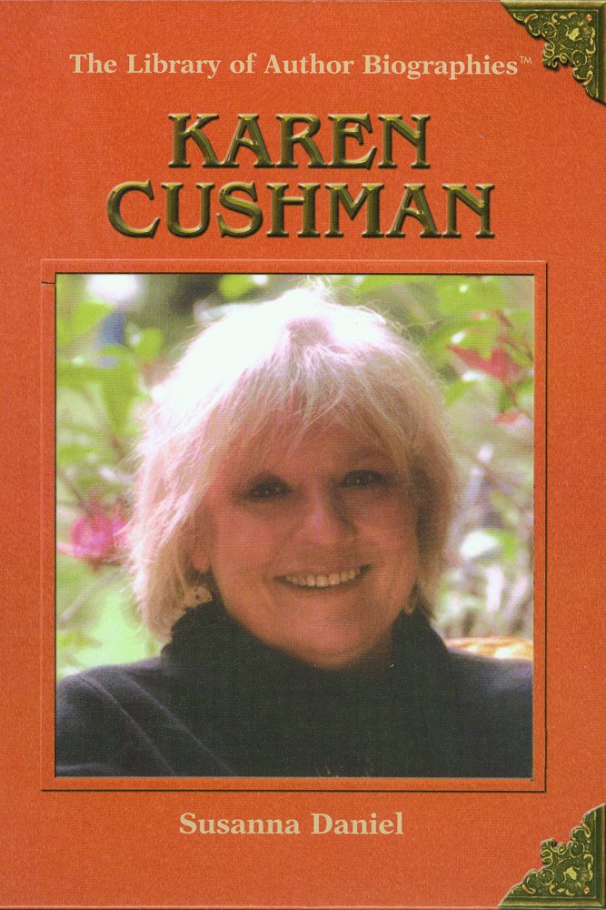 Karen Cushman (The Library of Author Biographies),New