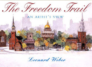 The Freedom Trail: An Artist's View,Used