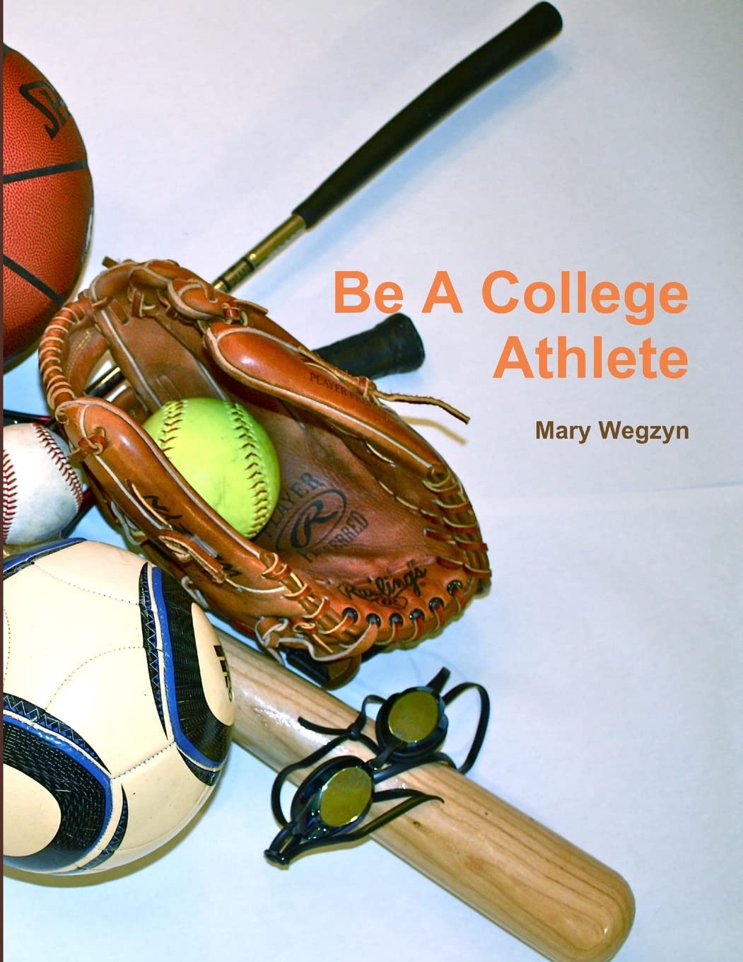 Be a College Athlete,Used