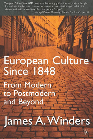 European Culture Since 1848,Used