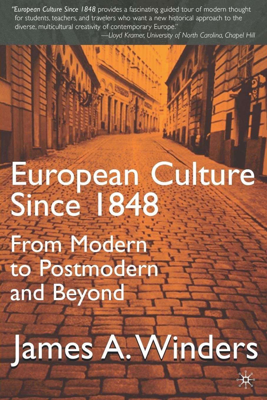 European Culture Since 1848,Used