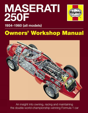 Maserati 250F Manual: 19541960 (All Models)