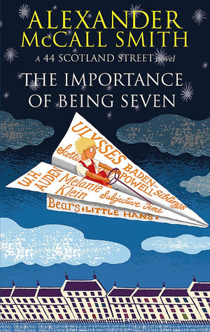 The Importance of Being Seven. Alexander McCall Smith,New