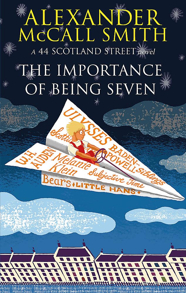 The Importance of Being Seven. Alexander McCall Smith,Used