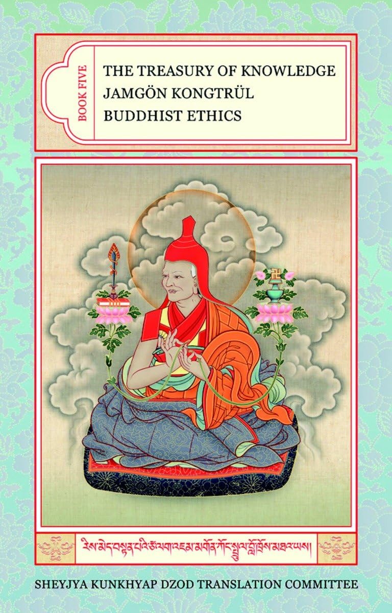 The Treasury Of Knowledge: Book Five: Buddhist Ethics,Used
