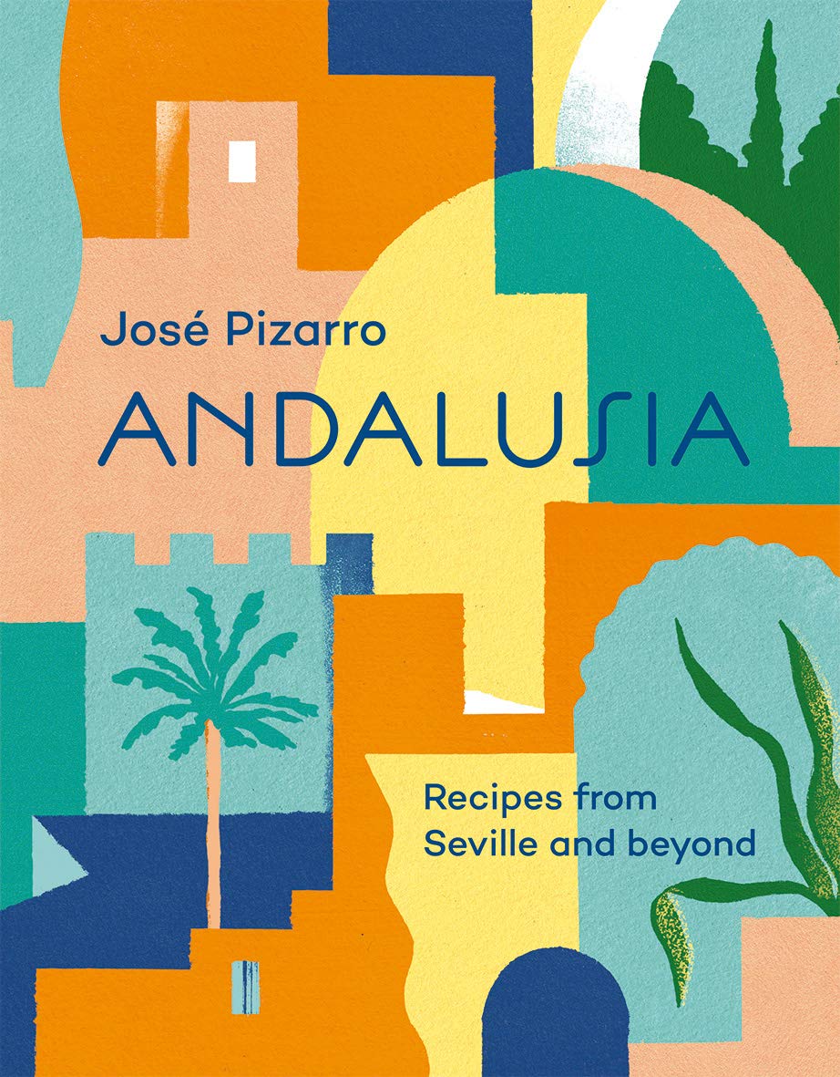 Andalusia: Recipes from Seville and Beyond,Used