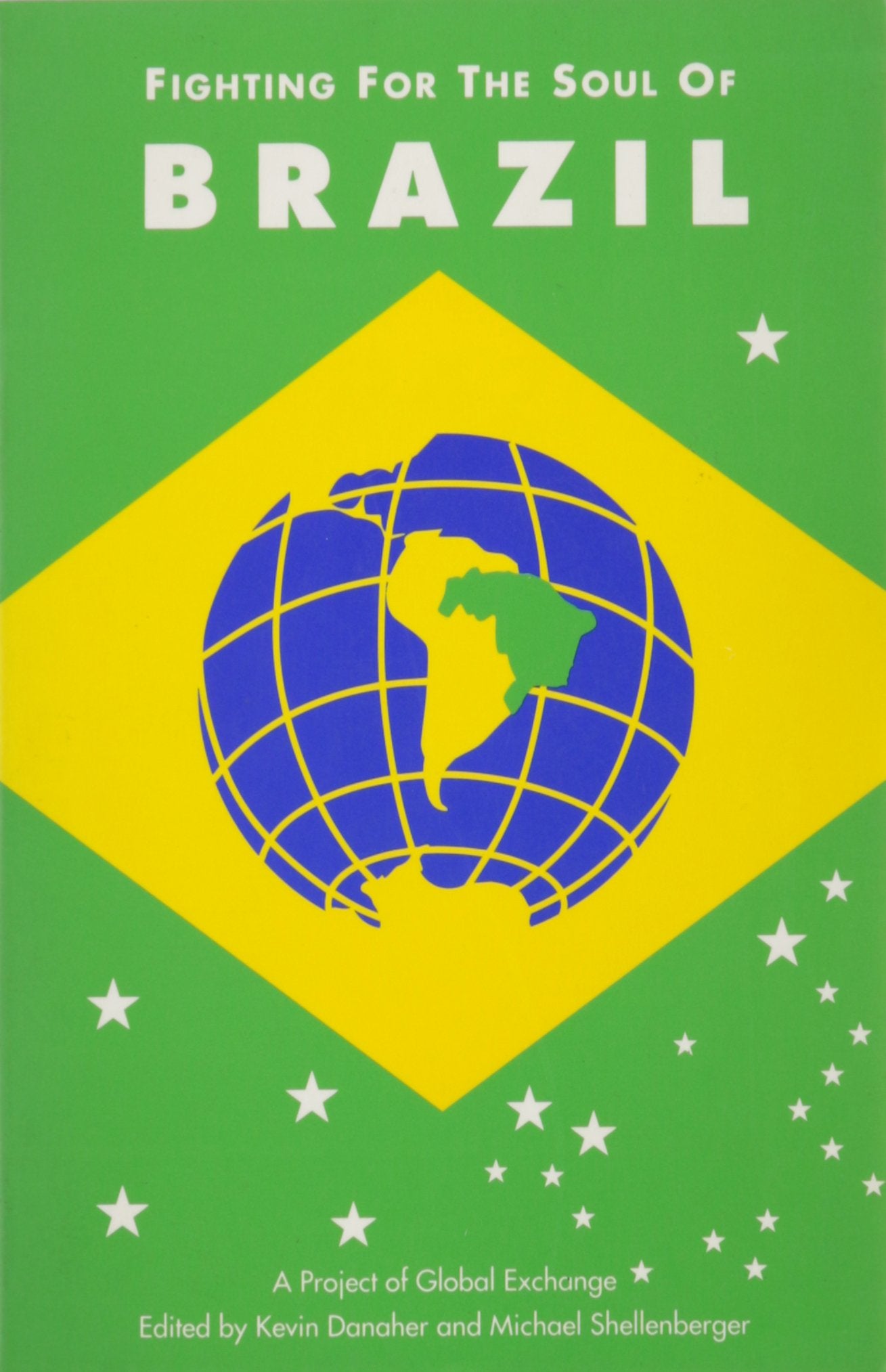 Fighting For The Soul Of Brazil,New