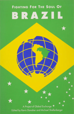 Fighting For The Soul Of Brazil,New