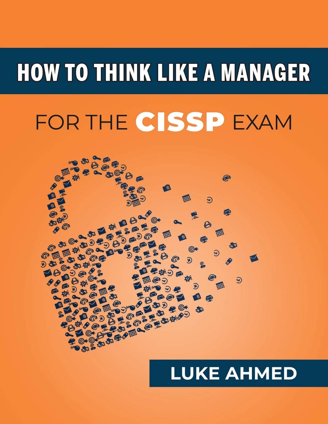 How To Think Like A Manager for the CISSP Exam,Used
