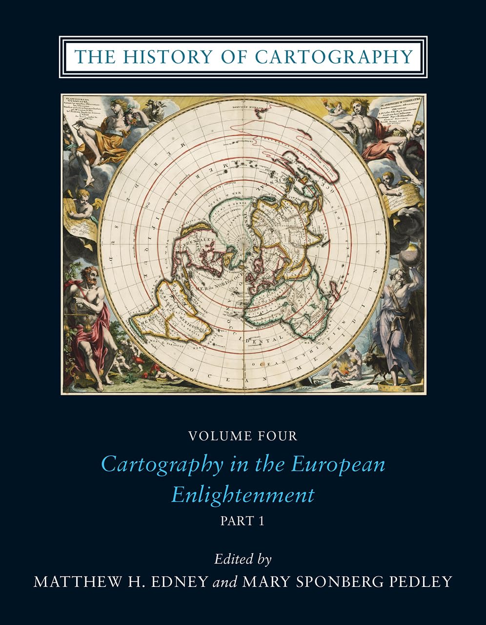 The History of Cartography, Volume 4: Cartography in the European Enlightenment (Volume 4),Used