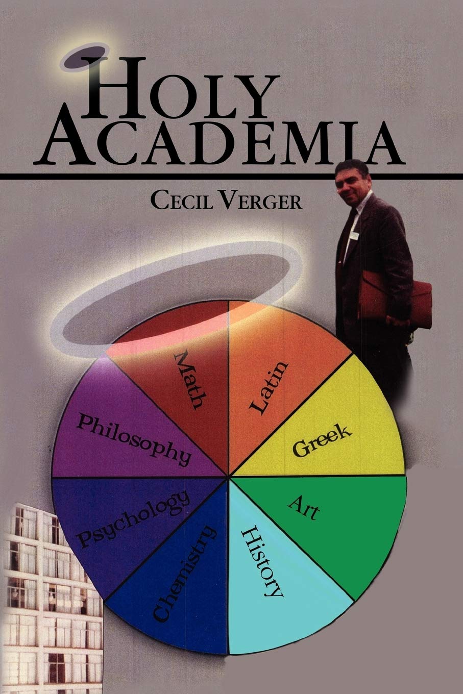 Holy Academia: 2Nd Edition,Used