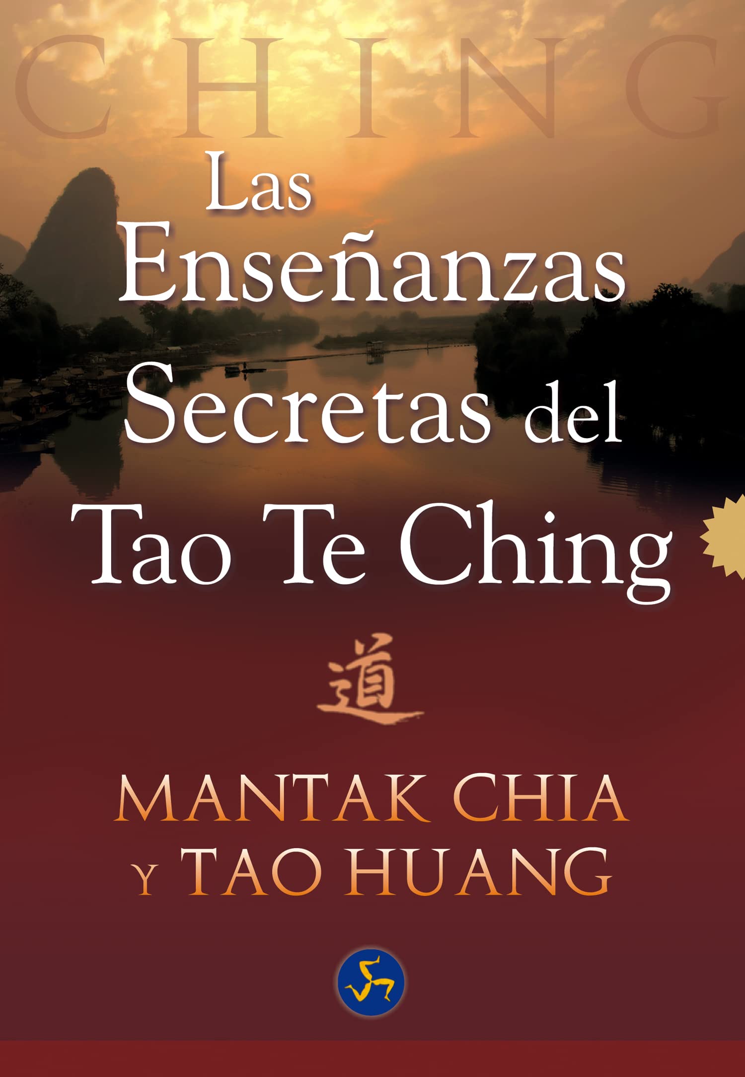 Las Enseanzas Secretas Del Tao Te Ching (Spanish Edition),New