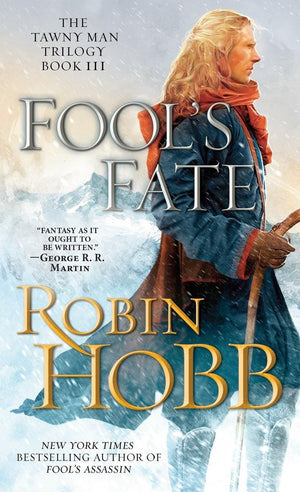 Fool's Fate (The Tawny Man, Book 3),New