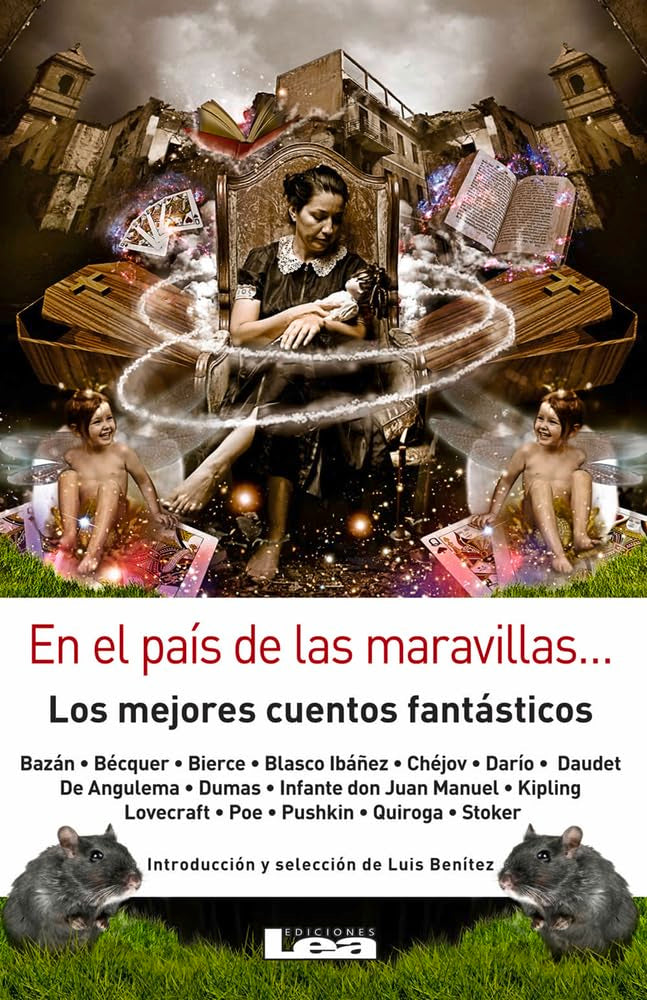 En El Pas De Las Maravillas...: Los Mejores Cuentos Fantsticos (Spanish Edition),New