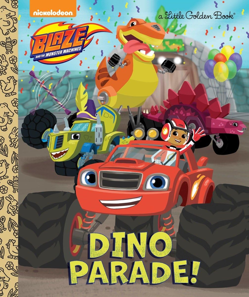Dino Parade! (Blaze and the Monster Machines) (Little Golden Book),New