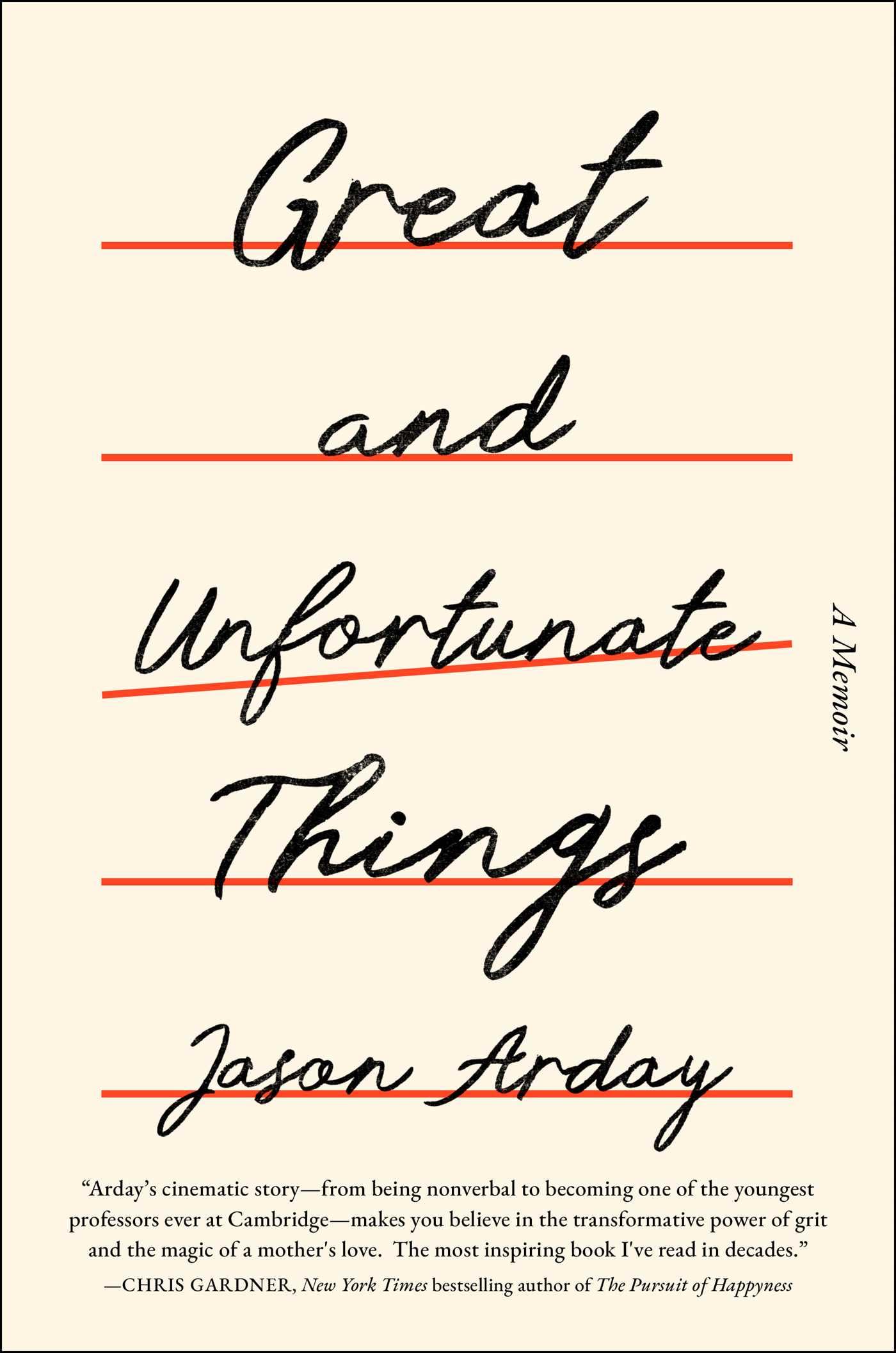 Great And Unfortunate Things