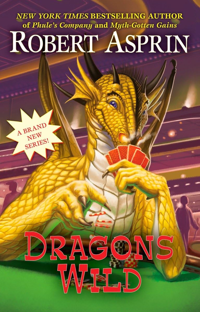 Dragons Wild (A Dragons Wild Novel),Used