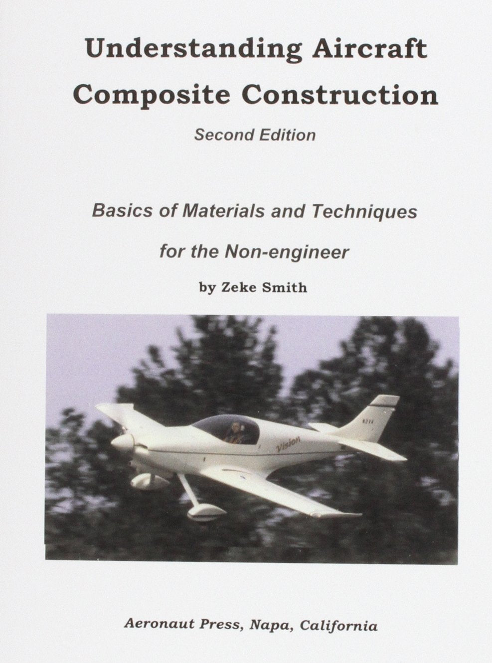 Understanding Aircraft Composite Construction, Second Edition-Like New Condition